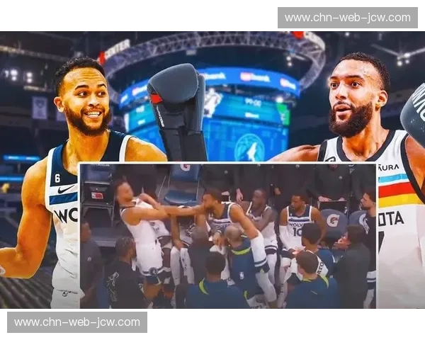 森林狼戈贝尔与唐斯双塔组合防守威慑力十足